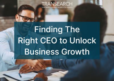 Finding The Right CEO to Unlock Business Growth
