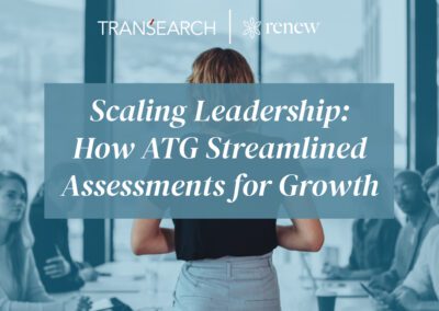 Scaling Leadership: How ATG Streamlined Assessments for Growth